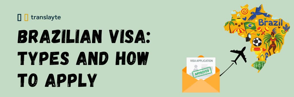 Brazilian Visa: Types and How to Apply
